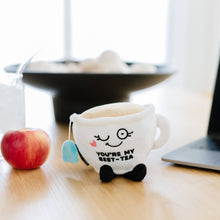 Load image into Gallery viewer, "You'Re My Besttea" Plush Gift Soft Toy Funny Cute Stuffed