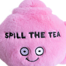 Load image into Gallery viewer, "Spill The Tea" Plush Teapot Soft Cuddly Toy Funny Cute