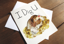 Load image into Gallery viewer, I Dig U Valentine's Day Card
