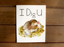 Load image into Gallery viewer, I Dig U Valentine's Day Card