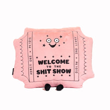 Load image into Gallery viewer, Pillow Welcome To The Sh*T Show Funny Plush Toy Cute Gift