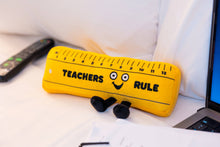 Load image into Gallery viewer, Teachers Rule Plush Ruler Teacher Gift Toy Funny Cute