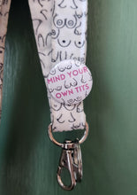 Load image into Gallery viewer, Mind Your Own Tits button