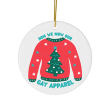 Load image into Gallery viewer, Gay Christmas Ornament - Queer LGBTQ Funny Holiday Ornaments
