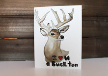 Load image into Gallery viewer, I Love You a Buck Ton Card
