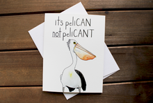 Load image into Gallery viewer, PeliCAN, Not Pelican't Card