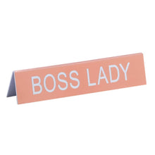 Load image into Gallery viewer, Boss Lady 5¾&quot; × 1¼&quot; Desk Sign
