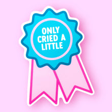Load image into Gallery viewer, Only Cried a Little Ribbon Sticker
