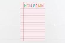 Load image into Gallery viewer, Mom Brain notepad
