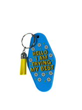 Load image into Gallery viewer, Trying my best keychain
