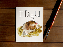 Load image into Gallery viewer, I Dig U Valentine&#39;s Day Card
