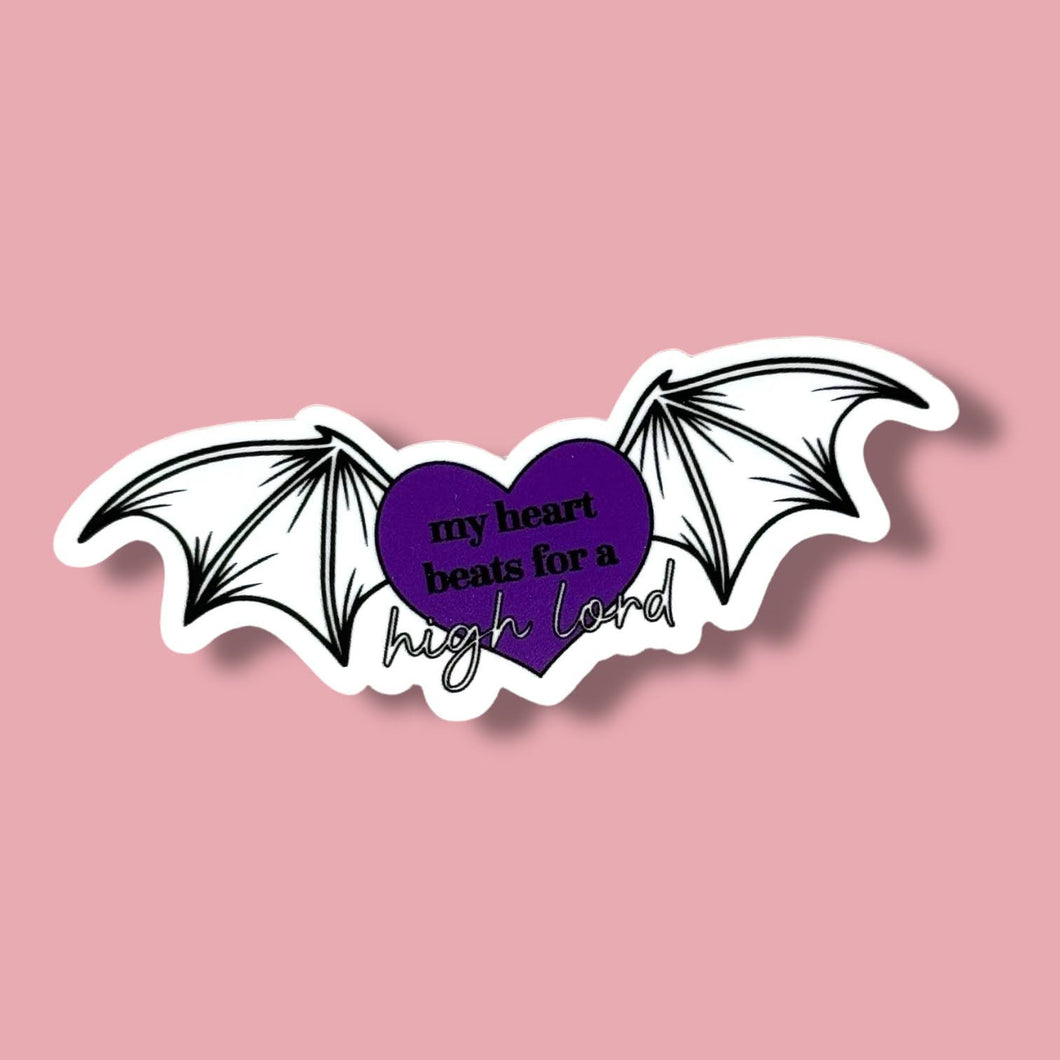 My Heart Beats for a High Lord Sticker