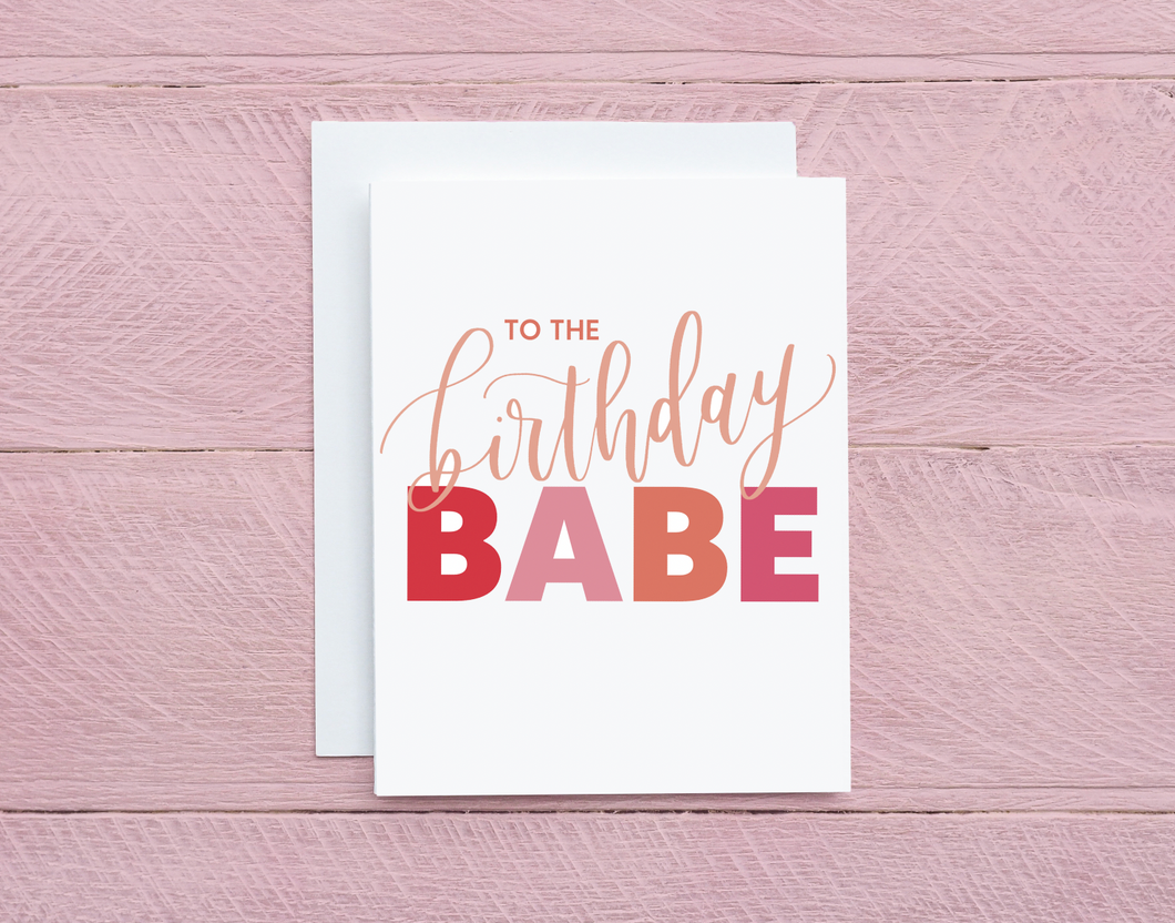 To the Birthday Babe Birthday Card, Birthday Card for Her, Sister, Friend, Mom, Wife, Pink Birthday Card, Cute Birthday Card
