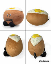 Load image into Gallery viewer, &quot;Less Haters, More Taters&quot; Plush Baked Potato
