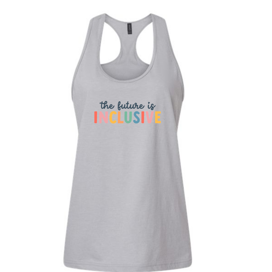 The future is inclusive tank top