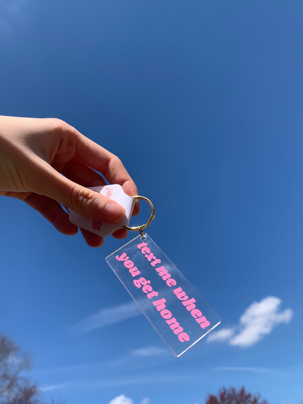 Text me when you get home keychain
