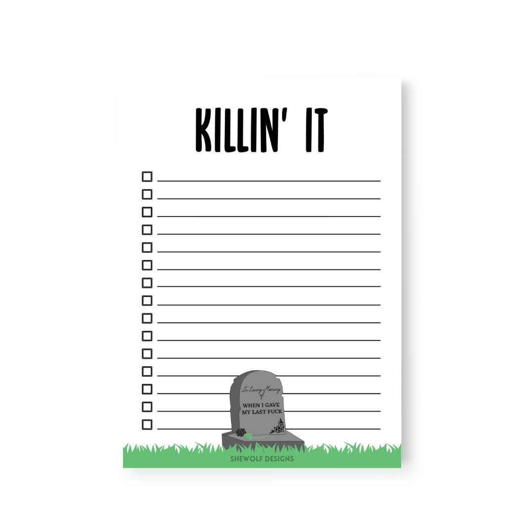 Killin it notepad