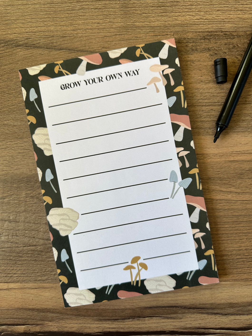 Grow You Own Way Mushroom Notepad