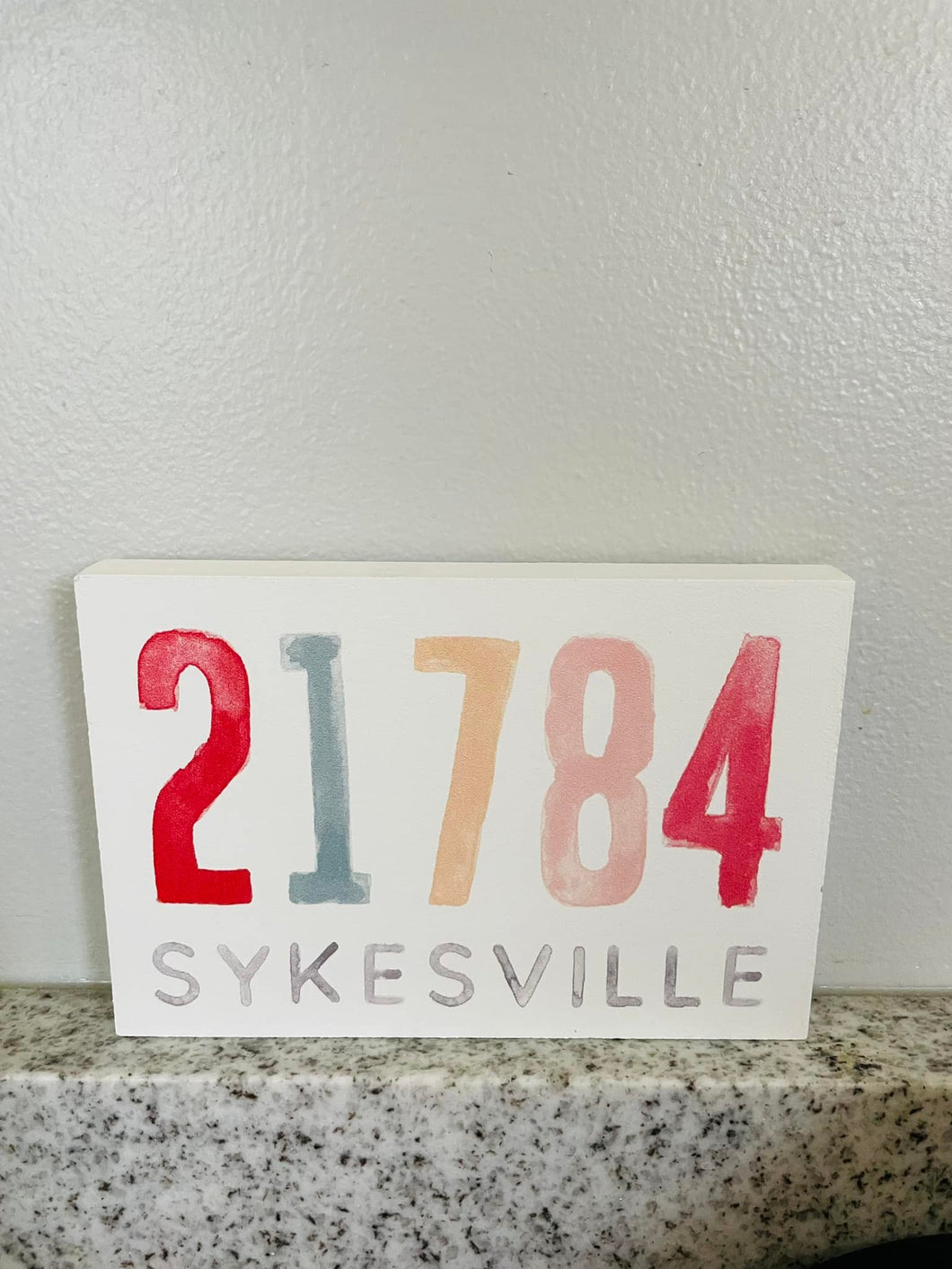 SYKESVILLE 21784 wooden block sign