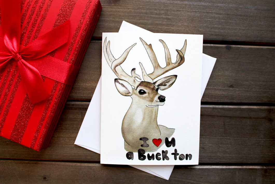 I Love You a Buck Ton Card