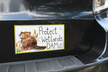 Load image into Gallery viewer, Protect Wetlands, DAMIT! Bumper Sticker
