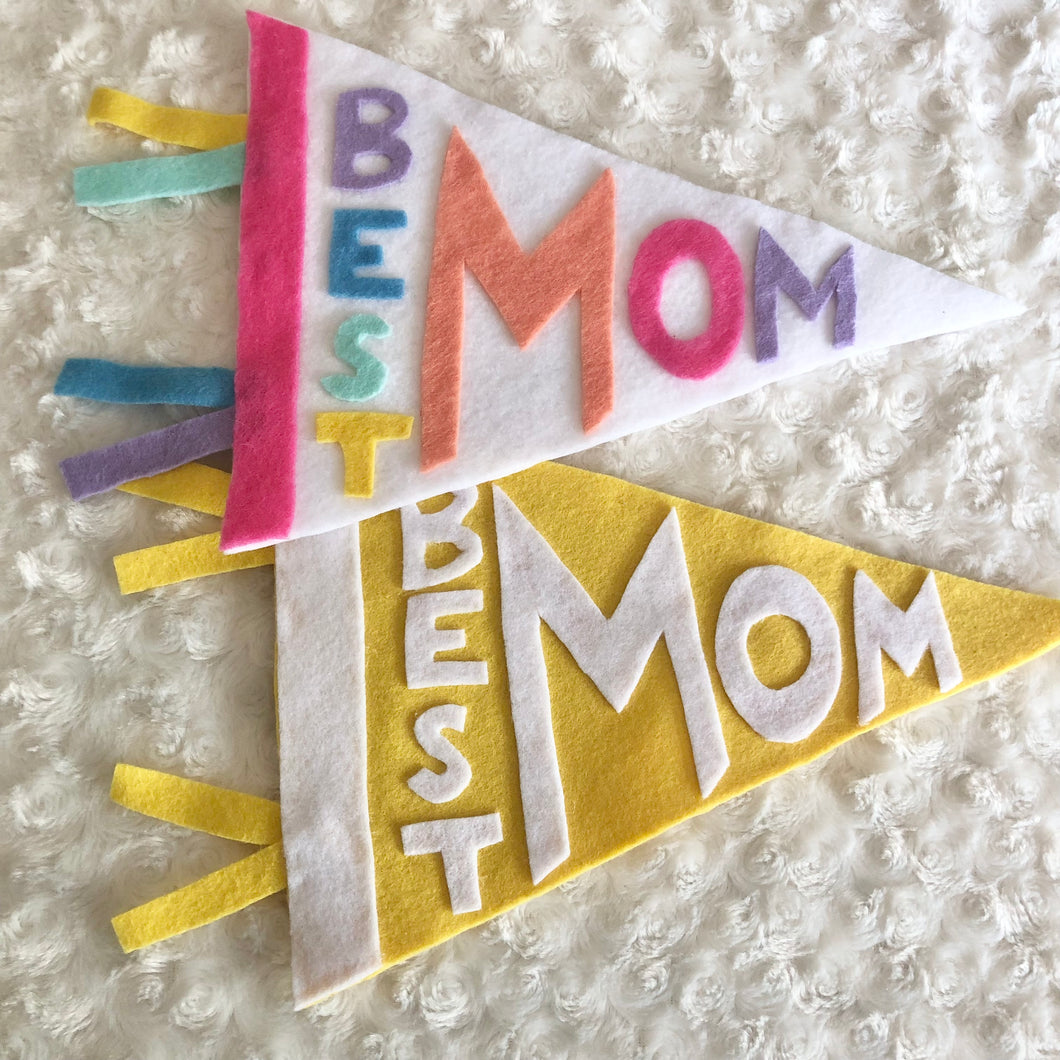 “Best Mom” Pennant