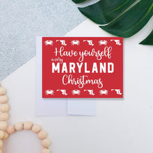 Load image into Gallery viewer, Have Yourself a Very Maryland Christmas Card
