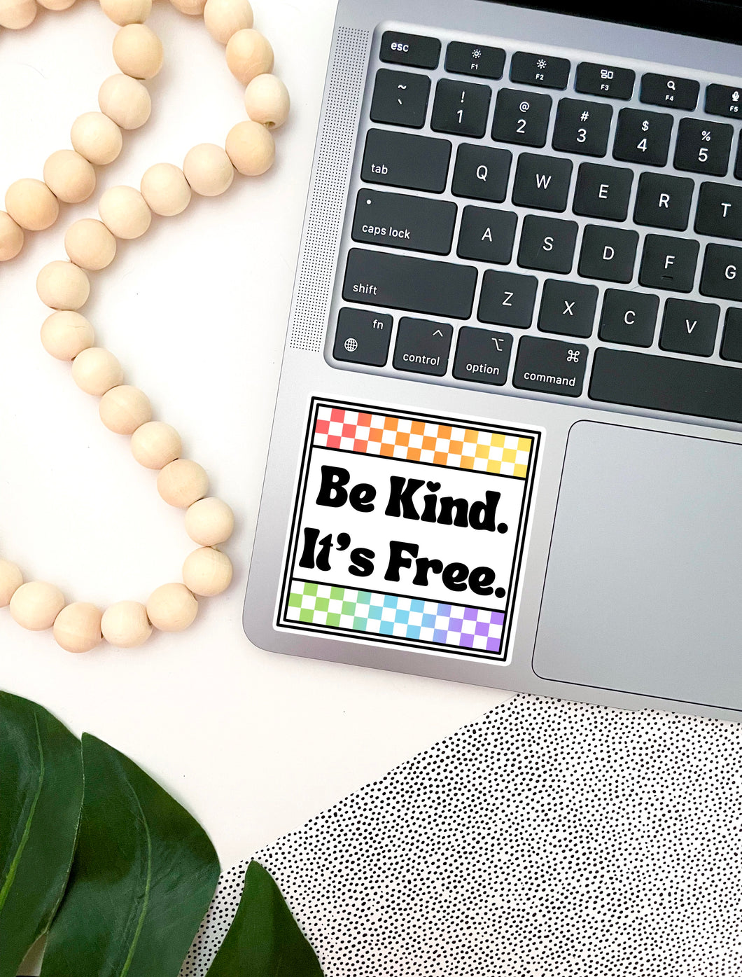 Be Kind It's Free Sticker