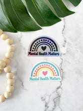 Load image into Gallery viewer, Mental Health Matters Stickers
