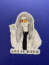 Load image into Gallery viewer, Holographic Let It Burn Sticker

