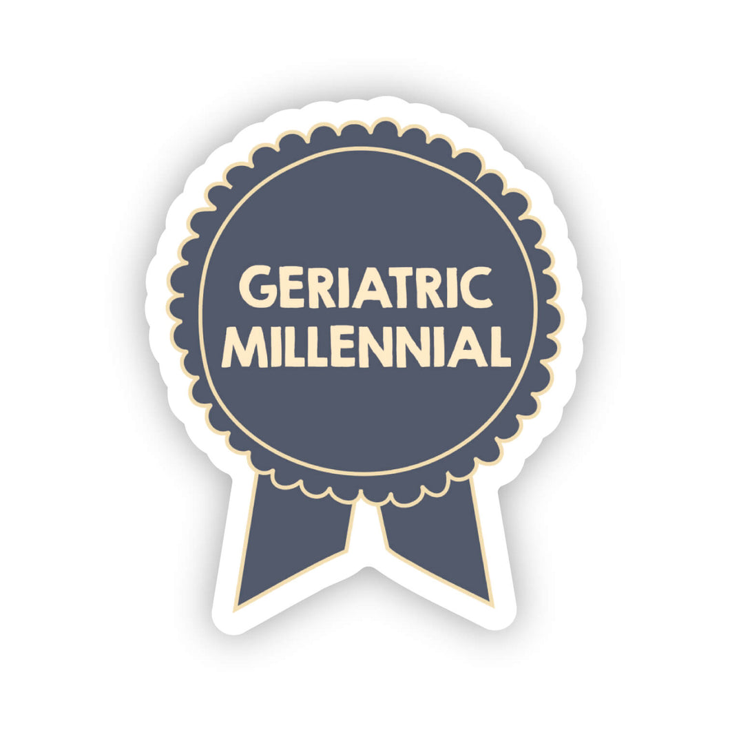 Geriatric Millennial Ribbon Sticker