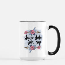 Load image into Gallery viewer, shuh duh fuc cup 15oz ceramic mug
