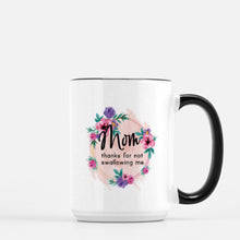 Load image into Gallery viewer, thanks mom 15oz ceramic mug
